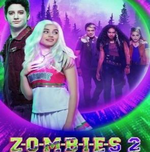 Z O M B I E S 2 (2020) (Películas)