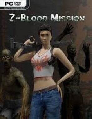 Z Blood Mission (PC)