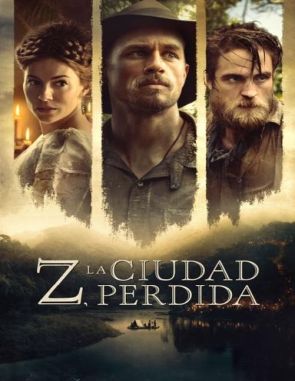 Z, la ciudad perdida (2016) (Películas)