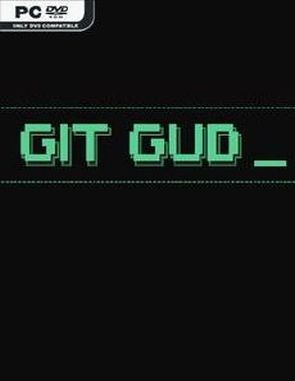 git gud (PC)
