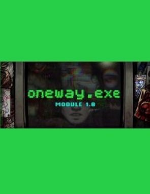 oneway.exe Module 1.0 (PC)