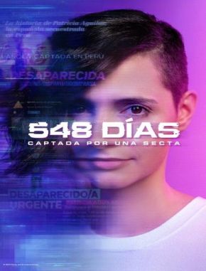 548_dias_captada_por_una_secta 548 días: Captada por una secta (2023) (Serie)