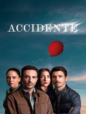 Accidente Accidente (2024) (Serie)