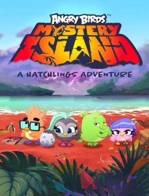 Angry_Birds_-_La_Isla_Misteriosa_Una_Aventura_De_Polluelos Angry Birds: La isla misteriosa (2024) (Serie)
