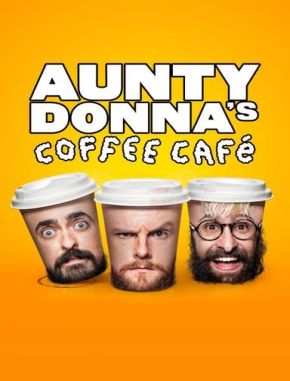 Aunty_Donna's_Coffee_Cafe Aunty Donna's Coffee Cafe (2024) (Serie)