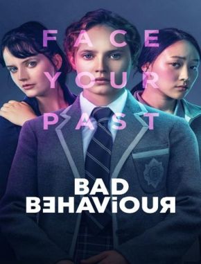 Bad Behaviour (2023) (Serie)