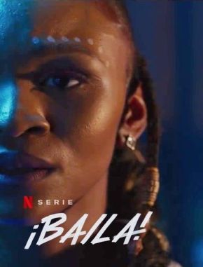 Baila! Baila (2024) (Serie)