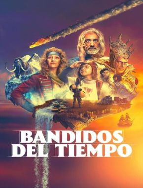 Bandidos_del_tiempo Bandidos del tiempo (2024) (Serie)