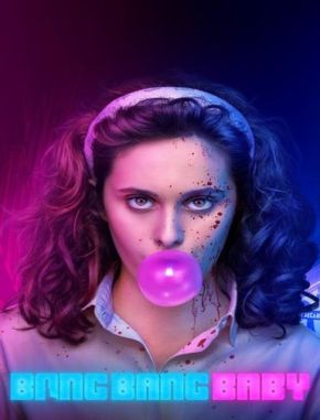 Bang Bang Baby (2022) (Serie)
