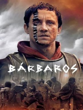 Barbaros Bárbaros (2020) (Serie)