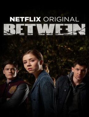 Between (2015) (Serie)