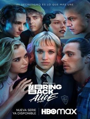 Bring Back Alice (2023) (Serie)