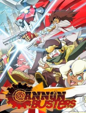 Cannon_Busters Cannon Busters (2019) (Serie)