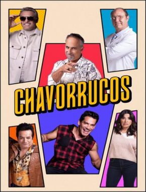 Chavorrucos (2023) (Serie)