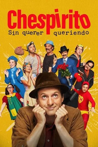 Chespirito Chespirito: Sin querer queriendo (2025) (Serie)
