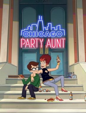 Chicago_Party_Aunt Chicago Party Aunt (2021) (Serie)