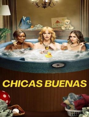 Chicas buenas (2018) (Serie)