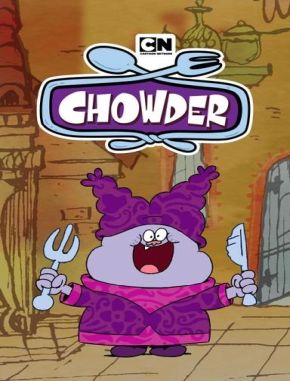 Chowder (2007) (Serie)