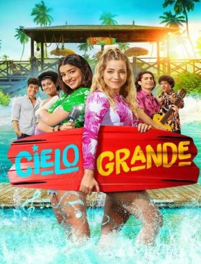 Cielo grande (2022) (Serie)