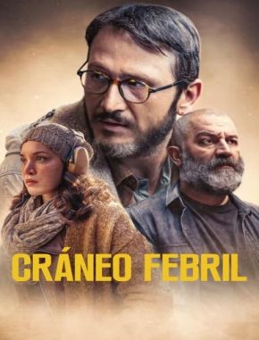 Cráneo febril (2024) (Serie)