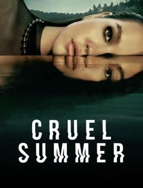 Cruel Summer (2021) (Serie)