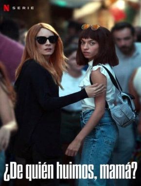 De_quien_huimos,_mama ¿De quién huimos, mamá? (2024) (Serie)
