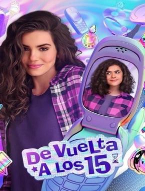 De vuelta a los 15 (2022) (Serie)