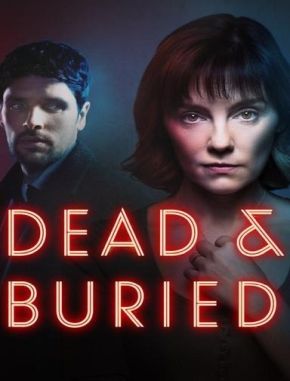 Dead and Buried (2024) (Serie)