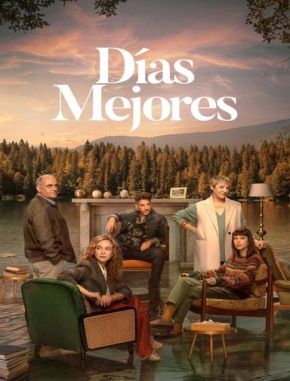 Días mejores (2022) (Serie)