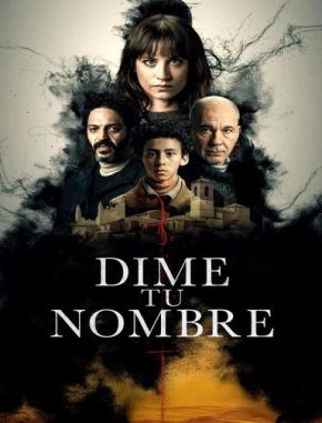 Dime tu nombre (2024) (Serie)
