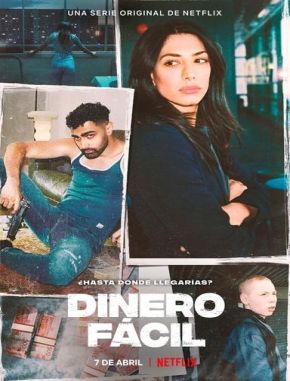 Dinero fácil: La serie (2021) (Serie)