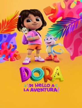 Dora: ¡Di hello a la aventura! (2024) (Serie)