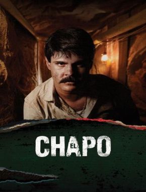 El Chapo (2017) (Serie)