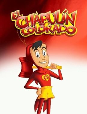El Chapulín Colorado Animado (2015) (Serie)
