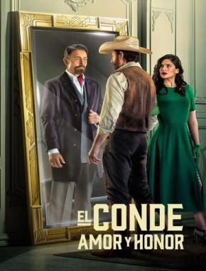 El_Conde_Amor_y_Honor El Conde: Amor y honor (2024) (Serie)