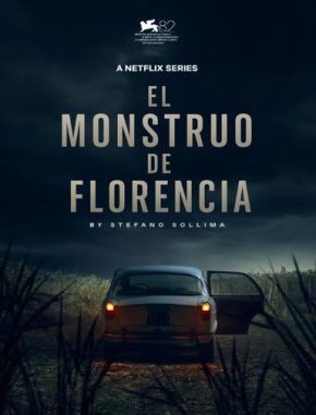 El monstruo de Florencia (2023) (Serie)