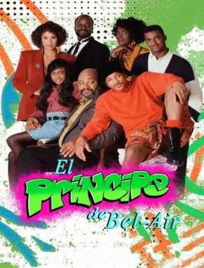 El_Principe_del_Rap_en_Bel-Air El príncipe del rap en Bel Air (1990) (Serie)
