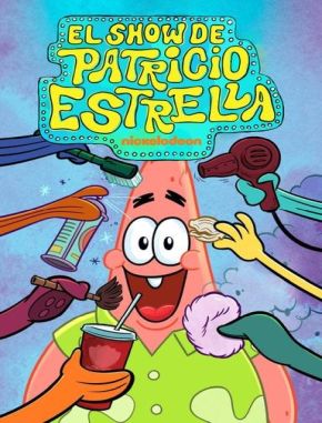 El Show de Patricio Estrella (2021) (Serie)