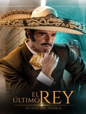 El último rey: El hijo del pueblo (2024) (Serie)