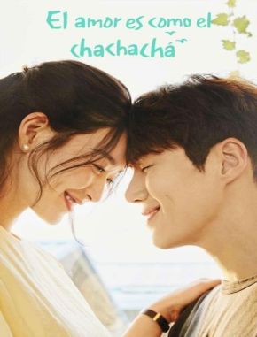 El amor es como el chachachá (2021) (Serie)