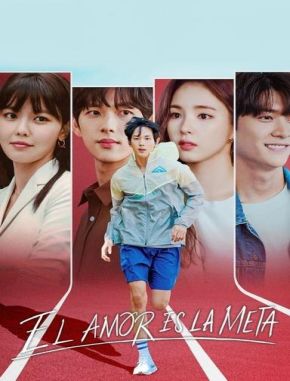 El amor es la meta (2023) (Serie)