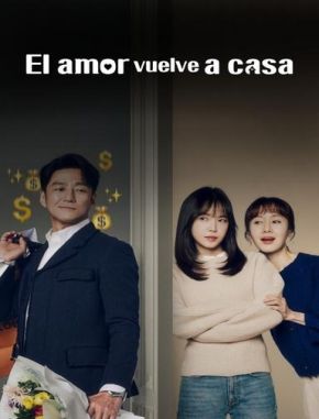 El amor vuelve a casa (2024) (Serie)