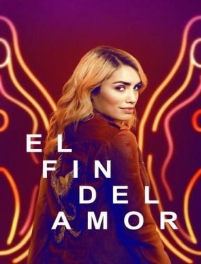 El fin del amor (2022) (Serie)