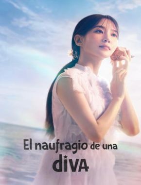 El naufragio de una diva (2023) (Serie)