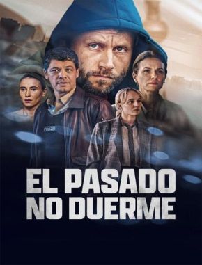 El pasado no duerme (2024) (Serie)