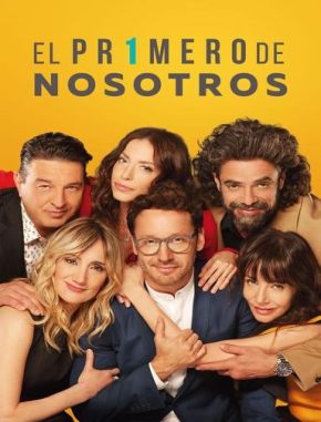El_primero_de_nosotros El primero de nosotros (2023) (Serie)