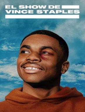 El show de Vince Staples (2024) (Serie)