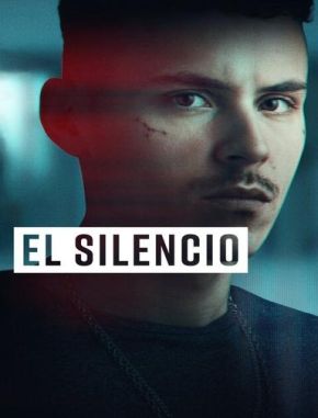 El silencio (2024) (Serie)