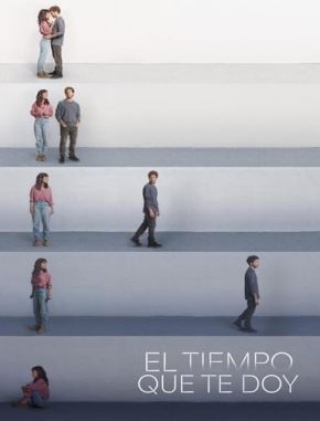 El tiempo que te doy (2021) (Serie)