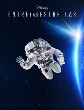 Entre las estrellas (2024) (Serie)